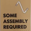 Some Assembly Required by Ryan Plunkett