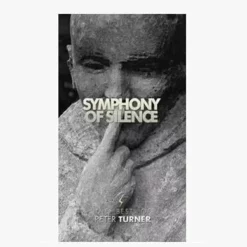 [Ebook|Mentalism & Hypnosis] Peter Turner - A Symphony of Silence ( Instant Download )