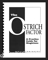 [Ebook] The Ostrich Factor : a practice guide for Magicians by Gerald Edmundson.