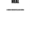 [Magic Video] HEAL by Zach Allen