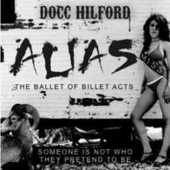[Ebook] Alias by Docc Hilford (Mp3 + Videos + PDF).