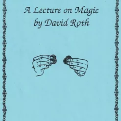 [Ebook] A Lecture on Magic by David Roth