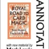 [Ebook] The Annotated Royal Road to Card Magic by Mark Lewis