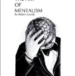 [Ebook|Mentalism & Hypnosis] The Art of Mentalism 1 by Bob Cassidy