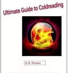 [Ebook|Mentalism & Hypnosis] Ultimate Guide to Coldreading by B.Thomas ( Instant Download )