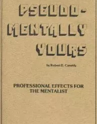 [Magic Video] Pseudomentally Yours by Bob Cassidy