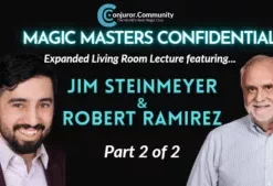 [Magic Video] Magic Masters Confidential: Jim Steinmeyer & Robert Ramirez Living Room Lecture Part 2 of 2 .