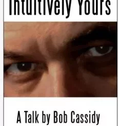 [Magic Video] Intuitively Yours by Bob Cassidy