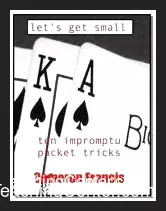 [Magic Video] Cameron Francis - Let's Get Small