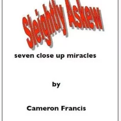 [Magic Video] Cameron Francis - Sleightly Askew: Seven Close Up Miracles