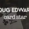[Magic Video] Card Star by Doug Edwards