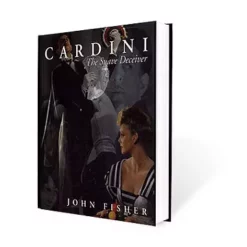 [Ebook|Exclusive] Cardini - The Suave Deceiver by John Fisher.