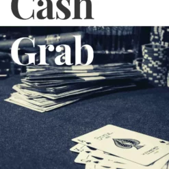 [Ebook] Cash Grab by Jason Ladanye.