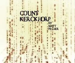 [Magic Video] Count Kerckhorp - By Matt Pilcher (Instant Download)