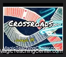 [Magic Video] Joseph B. – Crossroads (+ pdf)