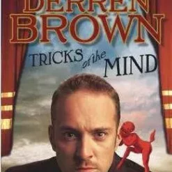Derren Brown - Tricks of the Mind.