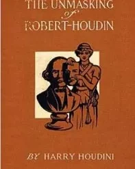 [Ebook] The Unmasking of Robert Houdin by Harry Houdini