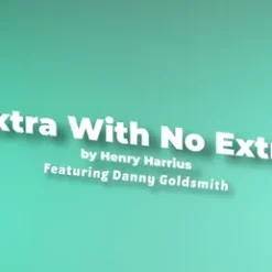 [Coin Magic] Henry Harrius & Danny Goldsmith - Extra With No Extra ( Instant Download )