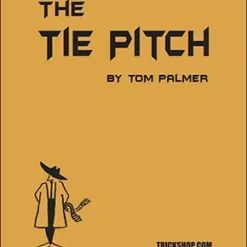 [Ebook] The Tie Pitch by Tom Palmer