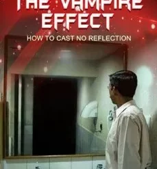 [Magic Video] The Vampire Effect how to cast no reflection by Devin Knight