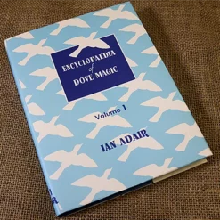[Ebook] Encyclopaedia of Dove Magic by Ian Adair Vol 1.