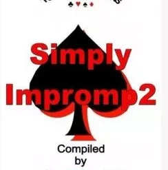 [Magic Video] Simply Impromp 2 by Aldo Colombini