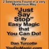 [Magic Video] Just Say Stop Final by Dan Turcotte