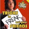 [Magic Video] Tricks to Freak Out Your Friends by Pete Firman