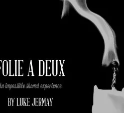 [Ebook|Mentalism & Hypnosis] Folie a Deux - Jermays PK Touch by Luke Jermay ( Instant Download )