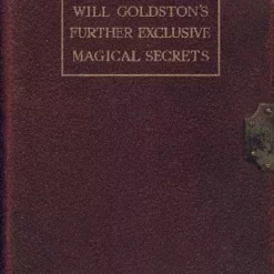 [Ebook] Further Exclusive Magical Secrets by Will Goldston