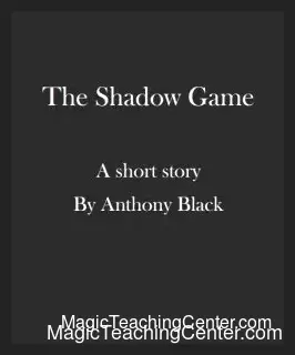 [Magic Video] The Shadow Game by Anthony Black