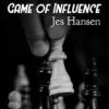 [Ebook] Jes Hansen – A Game of Influence ( Instant Download )
