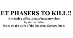 [Ebook] Set Phasers To Kill by Aaron Fisher ( Instant Download )