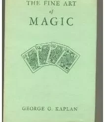 [Ebook] George Kaplan - The Fine Art of Magic ( Instant Download )