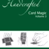 Denis Behr – Handcrafted Card Magic Vol 3 ( Instant Download )
