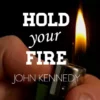 [Ebook] John Kennedy – Hold Your Fire