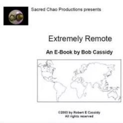 [Ebook] Extremely Remote by Bob Cassidy ( Instant Download )