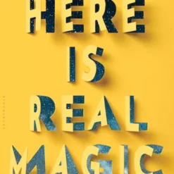 [Ebook] Here is Real Magic by Nate Staniforth