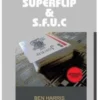 [Magic Video] SuperFlip & S.F.U.C by Ben Harris