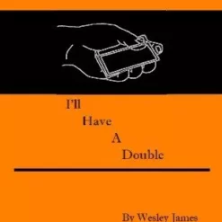 [Ebook] I'll Have a Double by Wesley James.