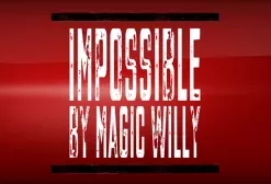 [Magic Video] IMPOSSIBLE TRICK by Magic Willy