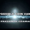 Prasanth Edamana – Impossible Coin Vanish