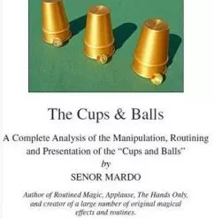 [Ebook] The Cups & Balls by Senor Mardo