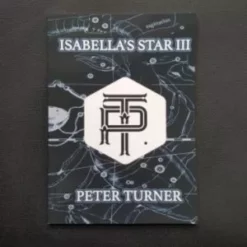 [Ebook|Mentalism & Hypnosis] Isabella's Star III by Peter Turner