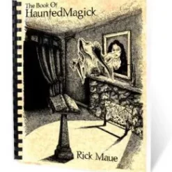 [Magic Video] The Book Of Haunted Magick by Rick Maue