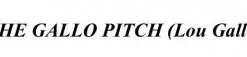 [Magic Video] The Gallo Pitch BY Lou Gallo