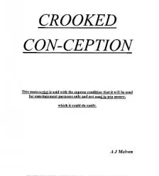 [Magic Video] Crooked Con-Ception by A J Melven