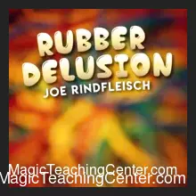 Joe Rindfleisch – Rubber Delusion (Instant Download)