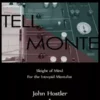 [Magic Video] John Hostler - Tell Monte
