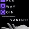 [Coin Magic|Magic Video] John Savant - Fade Away Coin Vanish.